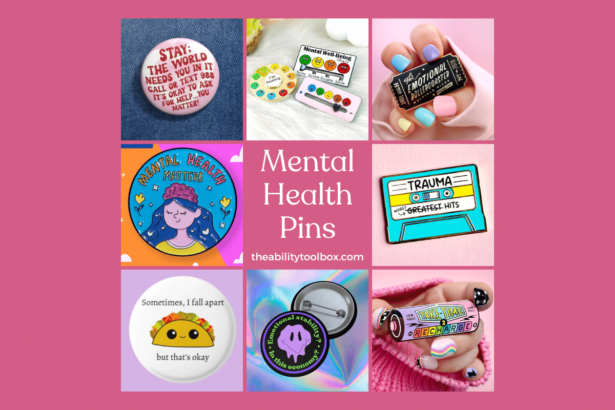 Mental Health Pins and Buttons That Send Powerful Messages