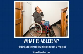 Ableism: Understanding disability discrimination and prejudice. Man in a wheelchair yelling up a flight of stairs.