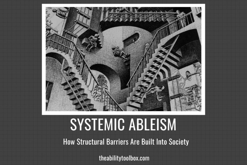 How Systemic Ableism Is Built Into Society, and What We Can Do About It